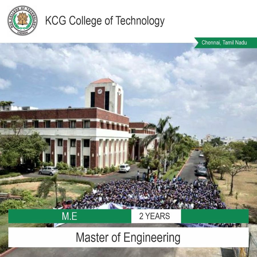 Master of Engineering [M.E] at Kcg College of Technology, Chennai